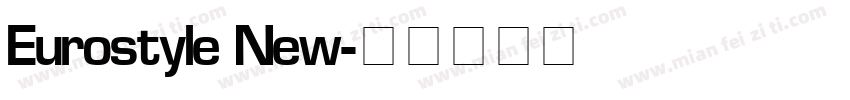 Eurostyle New字体转换